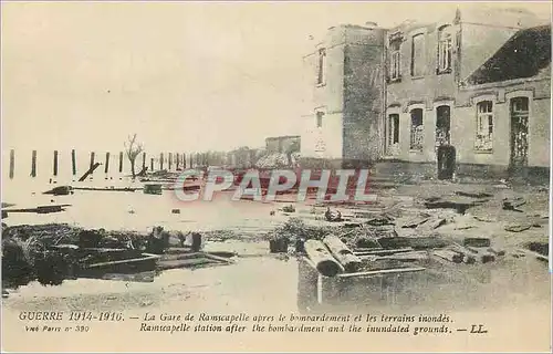 Ansichtskarte AK Guerre de 1914 1916 La Gare de Ramscapelle apres le Bombardement et les Terrains Inondes Militar