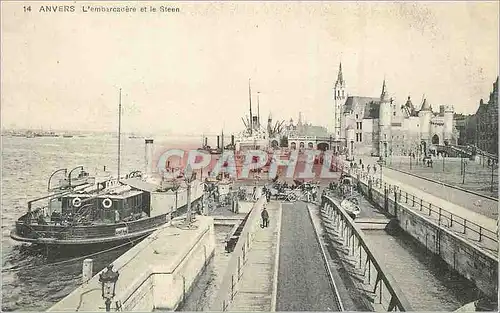 Cartes postales Anvers l'Embarcadere et le Steen Bateau