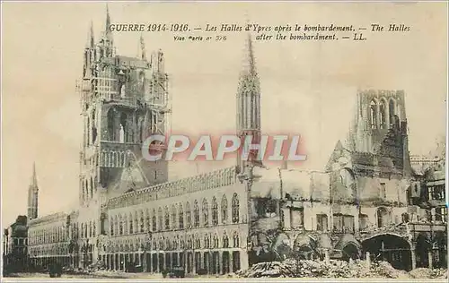 Cartes postales Guerre 1914 1916 Les Halles d'Ypres apres le Bombardement Militaria
