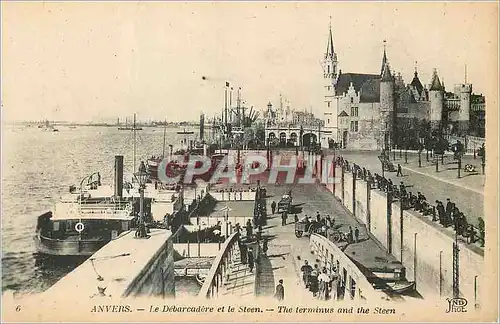 Cartes postales Anvers le Debarcadere et le Steen Bateaux