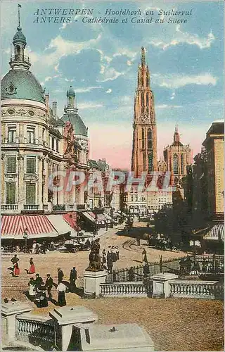 Cartes postales Antwerpen Anvers Cathedrale et Canal au Sucre