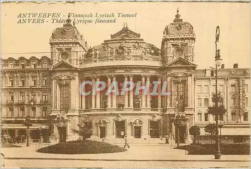 Cartes postales Antwerpen Anvers Theatre Lyrique Flamand