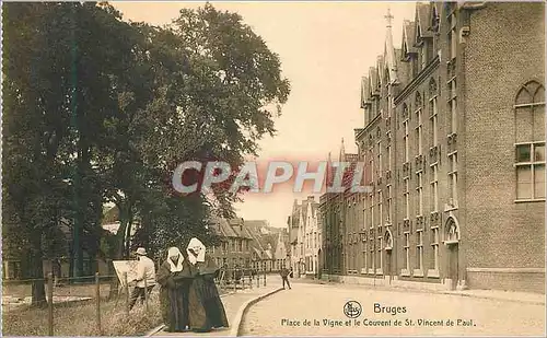 Cartes postales Bruges Place de la Vigne et le Couvent de St Vincent de Paul