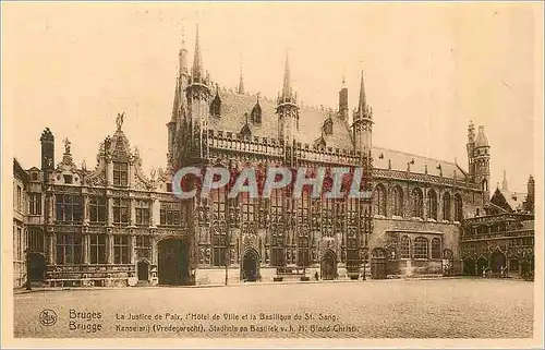 Ansichtskarte AK Bruges la Justice de Paix Hotel de Ville et Basilique du St Sang