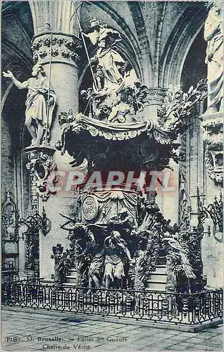 Cartes postales Bruxelles Eglise Ste Gudule Chaire de Verite