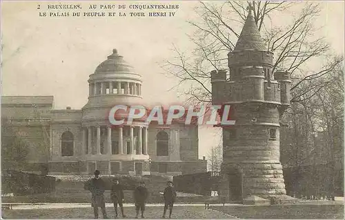 Cartes postales Bruxelles Au Parc du Cinquantenaire Le Palais du Peuple et la Tour Henri IV