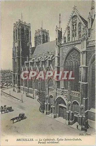Cartes postales Bruxelles La Cathedrale Eglise Sainte Gudule Portail Meridional