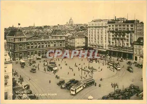Cartes postales moderne Bruxelles Gare du Nord et Place Rogier Tramway