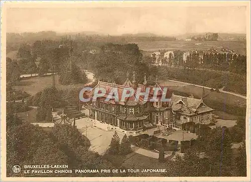 Moderne Karte Bruxelles Laeken le Pavillon Chinois Panorama pris de la Tour Japonaise