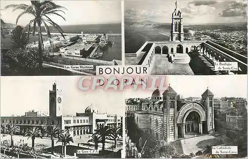 Moderne Karte Bonjour d'Oran Les gares maritimes La basilique de Santa Cruz La gare CFA Sacre C�ur