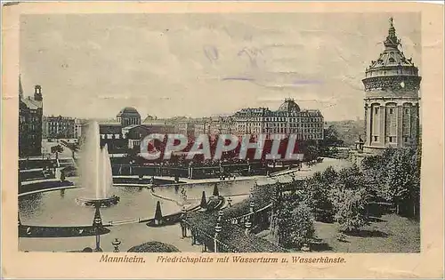 Cartes postales Mannheim Friedrichsplats mit Wasserturm u Wasserkunste