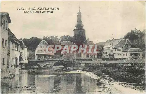 Ansichtskarte AK Bad Kreuznach les Maisons du Pont