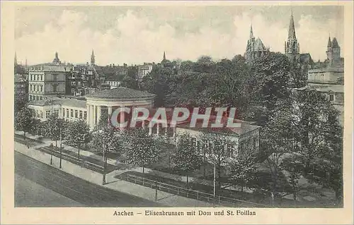 Cartes postales Aachen Elisenbrunnen mit Dom und St Foillan