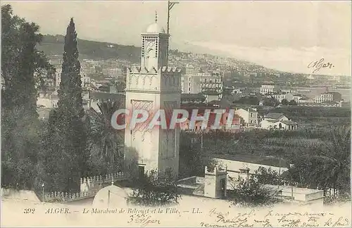 Cartes postales Alger Le Marabout de Belcourt et la Ville