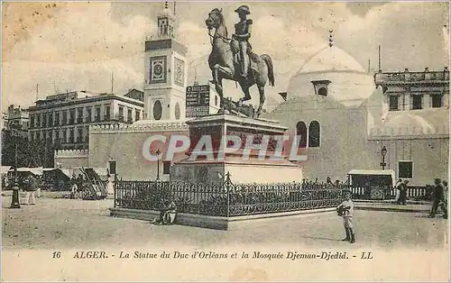 Cartes postales Alger La Statue du Duc d'Orleans et la Mosquee Djemaa Djedid