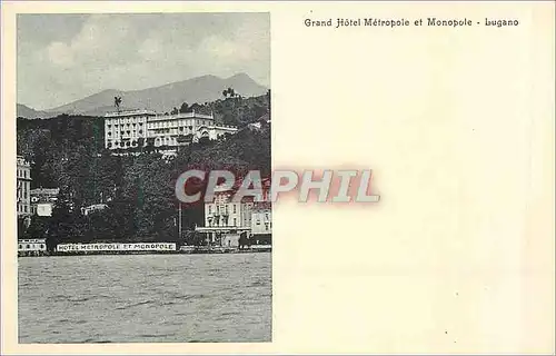 Cartes postales moderne Lugano Grand Hotel Metropole et Monopole
