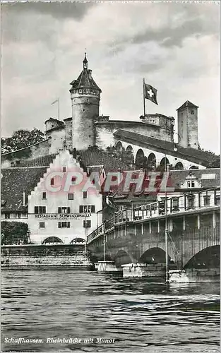 Cartes postales moderne Schaffhausen Rheinbrucke mit Munot