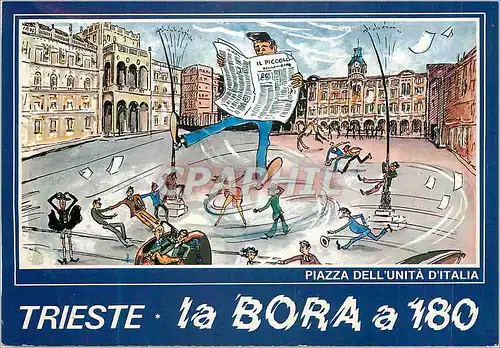 Moderne Karte Trieste La Bora a 180 Piazza dell'Unita d'Italia Humour