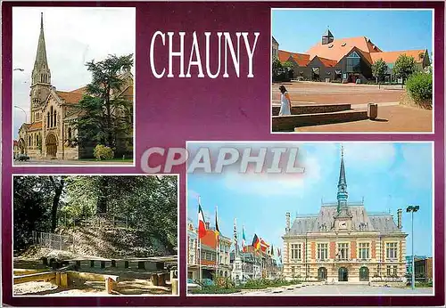 Cartes postales moderne Chauny  (Aisne) l'Eglise Notre Dame le Forum les Promenades l'Hotel de Ville