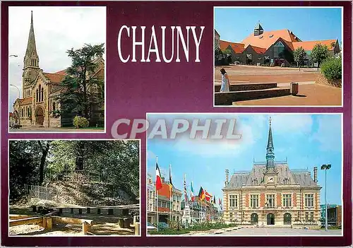 Cartes postales moderne Chauny (Aisne) l'Eglise Notre Dame le Forum les Promenades l'Hotel de Ville