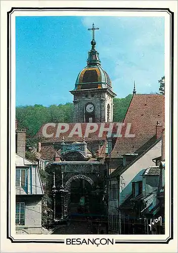 Cartes postales moderne Besancon (Doubs) Couleurs et Lumiere de France Cathedrale Saint Jean et la Porte Noire