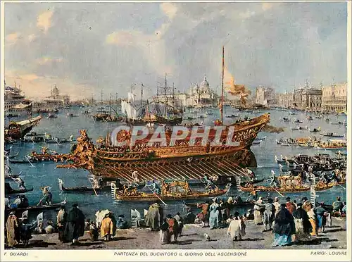 Cartes postales moderne Parigi Louvre Guardi Departure of the Bucintoro at the Ascension Day Bateau