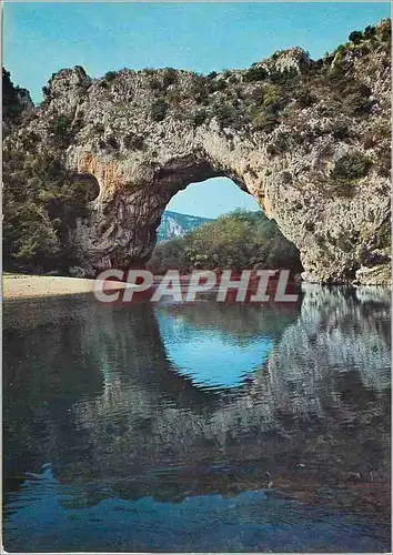 Moderne Karte Le Pont d'Arc Les Gorges de l'Ardeche Le Pont d'Arc creuse par les eaux dans le Rocher