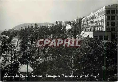 Cartes postales moderne Riviera dei Fiori Sanremo Passeggiata Imperatrice e Hotel Royal