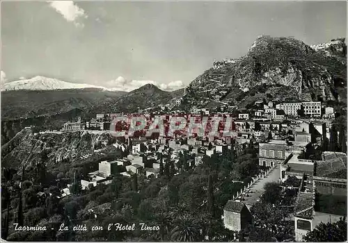 Cartes postales moderne Taormina La Citta con l'Hotel Timeo La ville avec l'hotel Timeo