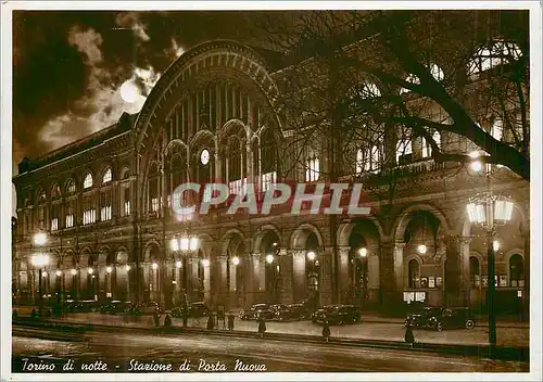 Cartes postales moderne Torino di notte Stazione di Porta Nuova