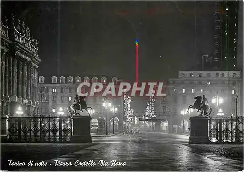 Cartes postales moderne Torino di notte Piarra Castello Via Roma