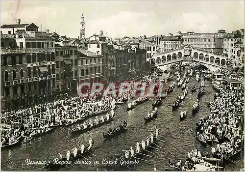 Moderne Karte Venezia Regata storica in Canal Gronde Regate historique dans le grand Canal Bateaux