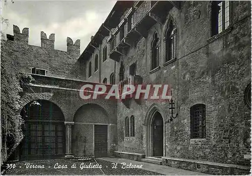 Moderne Karte Verona Casa di Giulietta Il Balcone D'onde usci la Giulieta per cui