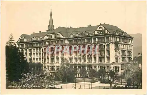 Cartes postales moderne Villach a d Drau Park Hotel W Monopol Kunst u Verlagsanstalt A G Schollhorn Innsbruck Colingause