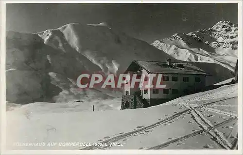 Cartes postales moderne Tirol Kolnerhaus auf Gomperdell 1960 m