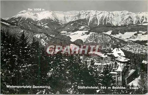 Cartes postales moderne Seehohe Wintersportplatz Semmering Sudbahnhotel 994 m