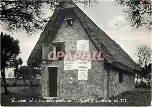 Cartes postales moderne Ravenna Capanna nella Pineta ave si Rifugio G Garibaldi nel 1849