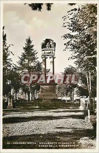 Cartes postales moderne Andorno Micca Monumento ai Caduti e Parco Della Rimembranza