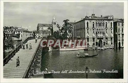 Moderne Karte Venezia le Pont de l'Academie et le Palais Franchetti Bateau