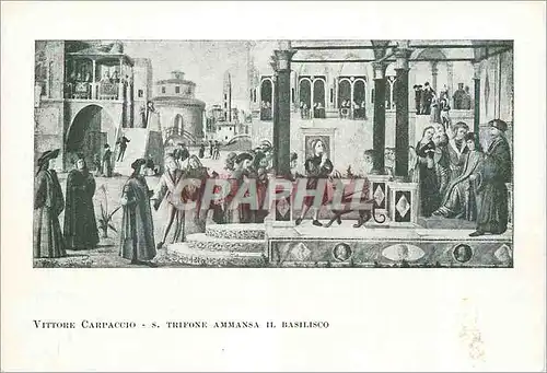 Cartes postales moderne Venezia Scuola Dalmata dei SS Trifone Vittore Carpaccio S Trifone Ammansa N Basilisco