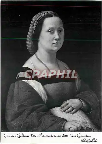 Moderne Karte Florence Galerie Pitti un Portrait de Femme Nommee la Gravida (Raffaello)