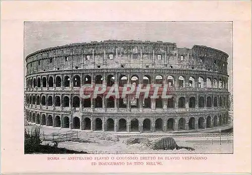 Cartes postales Roma Anfiteatro Flavio o Colosseo Eretto da Flavio Vespasiano ed Inaugurato da Tito Nell'so