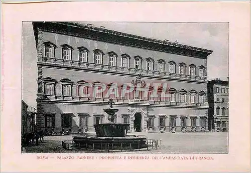 Cartes postales Roma Palazzo Farnese Proprieta e Residenza dell'Ambasciata di Francia