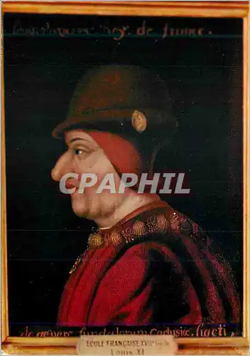 Moderne Karte Louis XI Les Portraits Historiques Fils de Charles VII Roi en 1461 Mort au Chateau de Plessis le