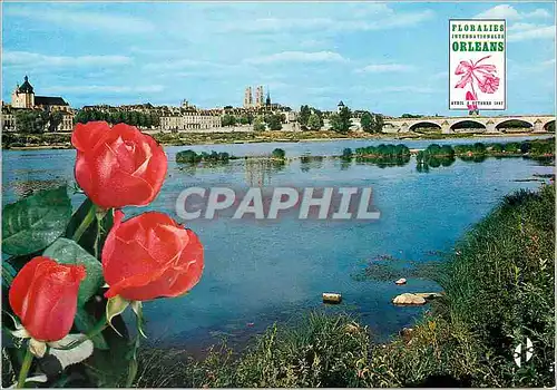 Cartes postales moderne Vue Generale d'Orleans Floralies Internationales Avril a Octobre 1967