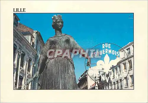 Cartes postales moderne Lille Nord La Deesse a l'Entree de la Rue Esquermoise