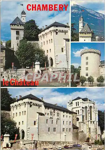 Cartes postales moderne Chambery (Savoie) Images de Chez nous Le Chateau des Ducs de Savoie (XIVe et XVe S) La Tour Rond