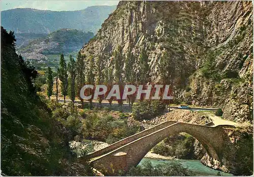 Cartes postales moderne Route des Alpes de Nice a Digne Pont de la Reine Jeanne entre Annot et Entrevaux Alpes de Haute