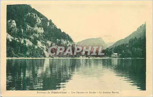 Cartes postales Environs de Pontarlier les Bassins du Doubs le Dernier Bassin