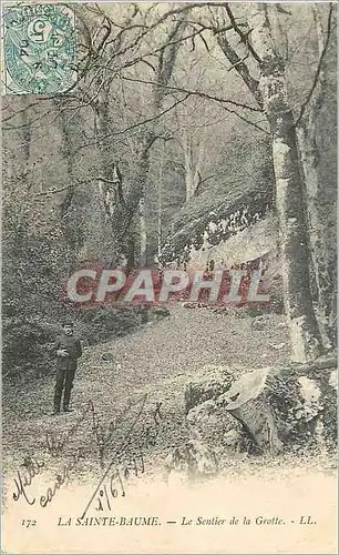 Ansichtskarte AK La Sainte Baume le Sentier de la Grotte